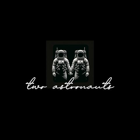Two Astronauts
