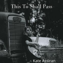 This Too Shall Pass