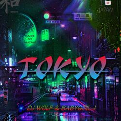 Tokyo (feat. BabyGirl J)