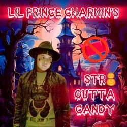 Str8 Outta Candy