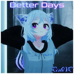 Better Days
