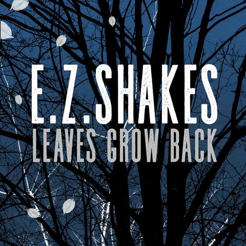 Leaves Grow Back