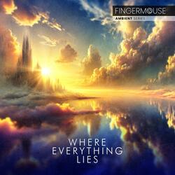 Where Everything Lies