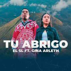 Tu Abrigo (feat. Gina Arleth)