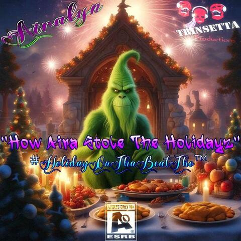 How Aira Stole The Holidayz