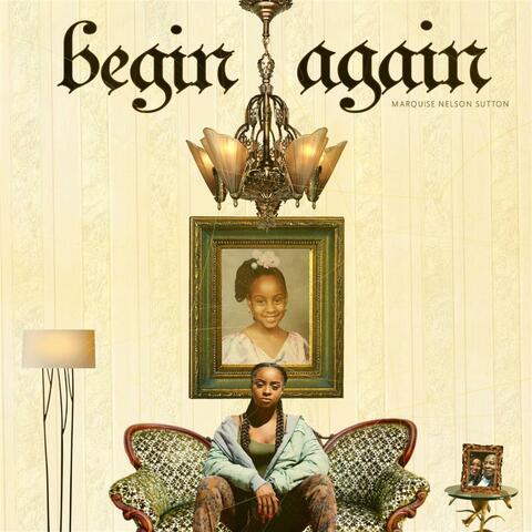 Begin Again