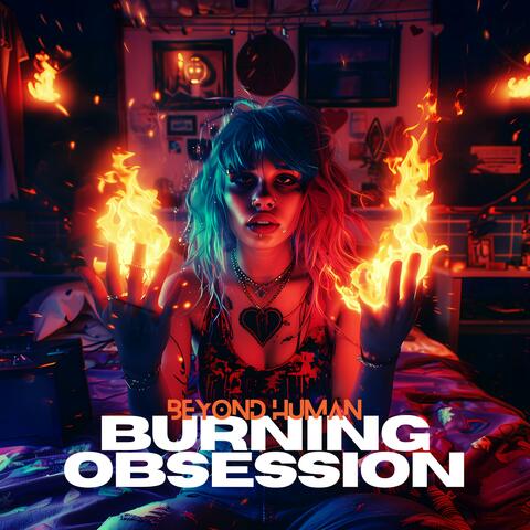 Burning Obsession
