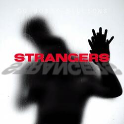 Strangers