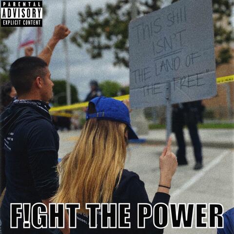 F!GHT THE POWER