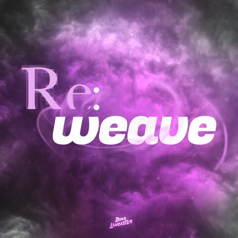 Reweave (Re:Zero Season 3 Opening)