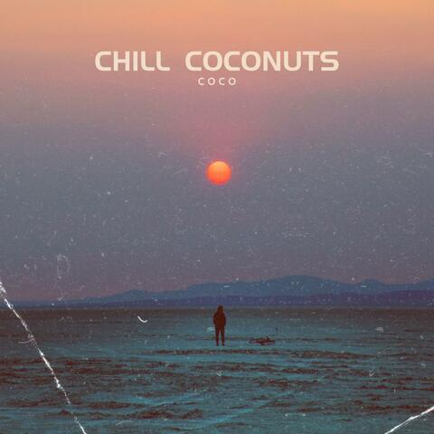 Chill Coconuts