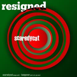 Scaredycat