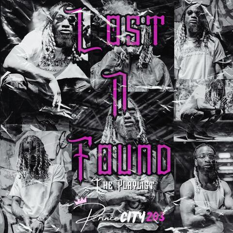 Lost N Found (SoundCloud Playlist PT2)