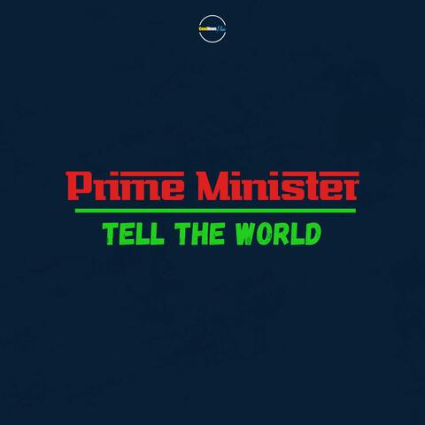 Tell The World