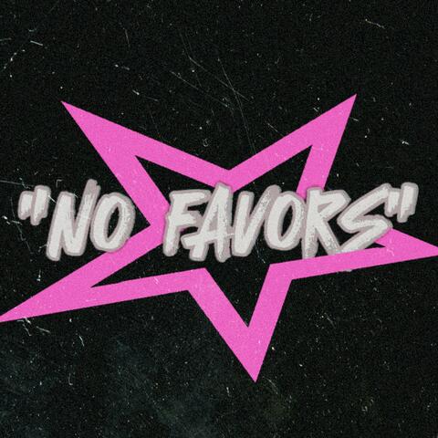 No Favors