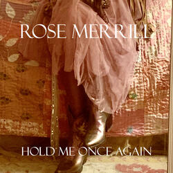 Hold Me Once Again
