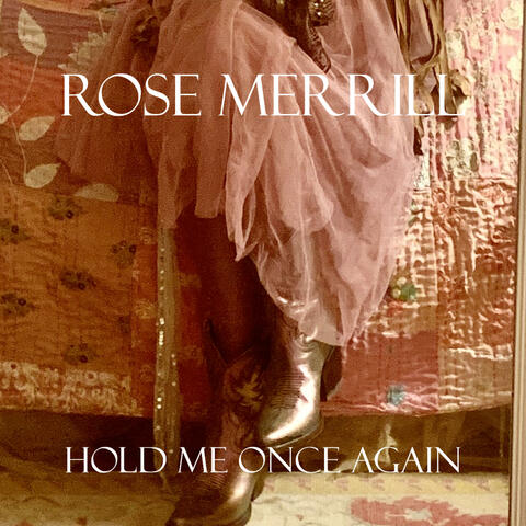 Hold Me Once Again