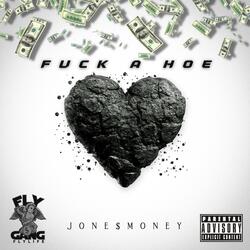 Fuck a Hoe