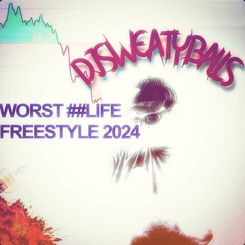 WORSTLIFEFREESTYLE2024