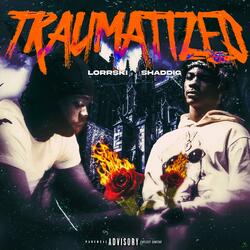 Traumatized (feat. Lorrski)