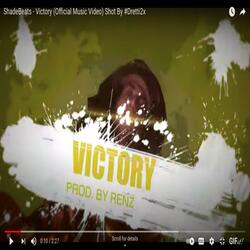 Victory (feat. ShadeBeats)
