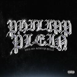 Philipp Plein (feat. Actavis Kelly)