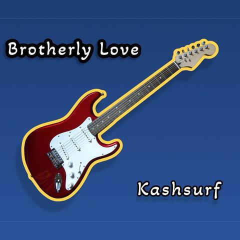 Brotherly Love (Radio Edit)