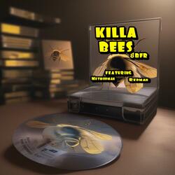 KILLA BEES (feat. Method Man, Redman & James J Siburt)