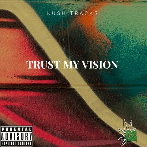 Trust My Vison