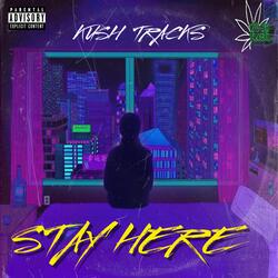 Stay Here