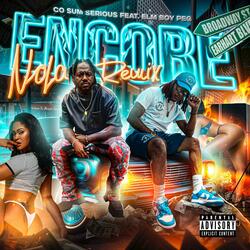 Encore (feat. Elm Boy Peg)
