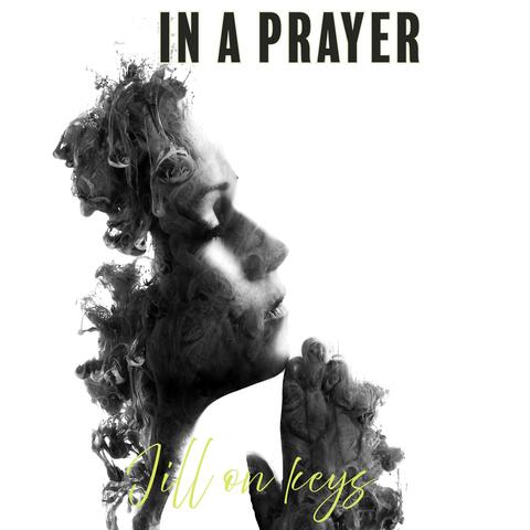 IN A PRAYER