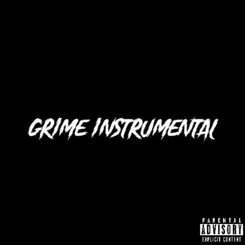 Grime (Instrumental )