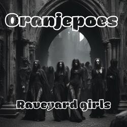 Raveyard girls