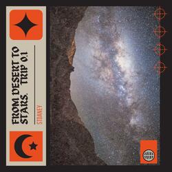 Stdaney (From Desert to stars .Trip 1)