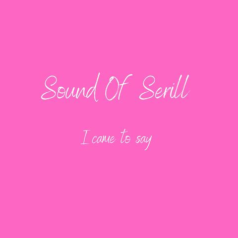 I came to say