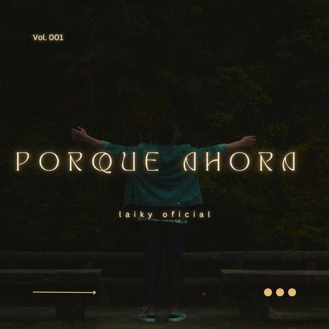 Porque Ahora (feat. Black Melody)
