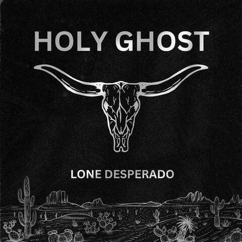 Lone Desperado