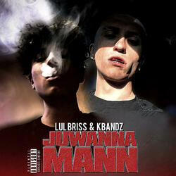 Juwanna Mann (feat. Lul Briss)