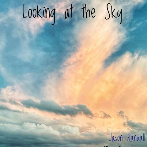 Looking at the Sky