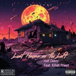 Last House on tha Left (feat. Killah Priest)