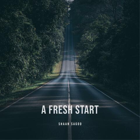 A Fresh Start