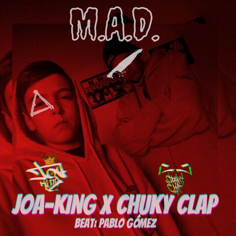M.A.D. (feat. JOA-KING)