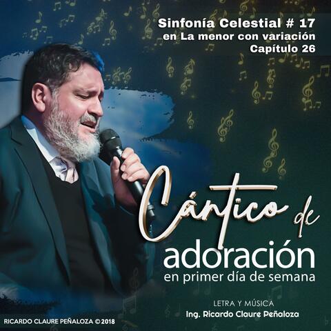 Cántico de adoración en primer día de semana (SFC No.17 Cap.26 en Lam)