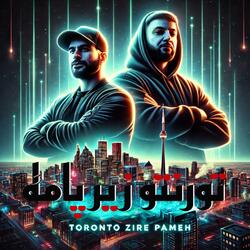 تورنتو زیر پامه - Toronto Zire Pameh