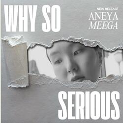 Why So Serious