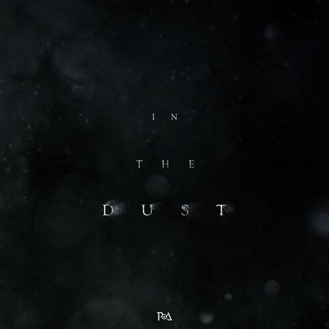 In the Dust