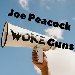 Woke Guns