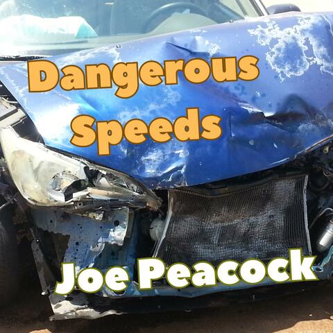 Dangerous Speeds