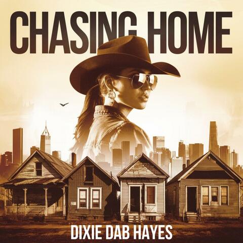 Chasing Home